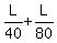 L%2F40+%2B+L%2F80
