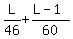 L%2F46+%2B+%28L+-+1%29%2F60