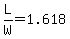 L%2FW=1.618