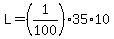 L=%281%2F100%29%2A35%2A10