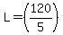 L=%28120%2F5%29