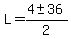 L=%284%2B-+36%29%2F2