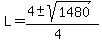 L=%284%2B-sqrt%281480%29%29%2F%284%29