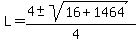 L=%284%2B-sqrt%2816%2B1464%29%29%2F%284%29