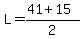 L=%2841%2B15%29%2F2