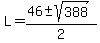 L=%2846%2B-+sqrt%28388%29%29%2F2