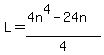 L=%284n%5E4-24n%29%2F4