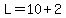 L=10%2B2
