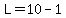 L=10-1
