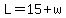 L=15%2Bw