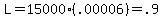 L=15000%2A%28.00006%29=.9
