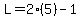 L=2%285%29-1