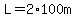 L=2%2A100m