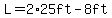 L=2%2A25ft-8ft