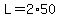 L=2%2A50
