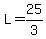 L=25%2F3