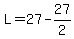 L=27-27%2F2