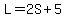 L=2S%2B5