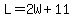 L=2W%2B11