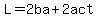 L=2ba+%2B+2act+