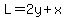 L=2y%2Bx