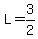 L=3%2F2