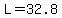 L=32.8