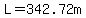 L=342.72m