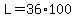 L=36%2A100