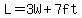 L=3W%2B7ft