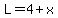 L=4%2Bx