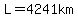 L=4241km