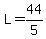 L=44%2F5