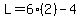 L=6%282%29-4