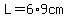 L=6%2A9cm