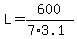 L=600%2F%287%2A3.1%29