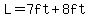 L=7ft%2B8ft