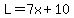 L=7x%2B10