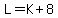 L=K%2B8
