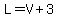 L=V%2B3