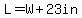 L=W%2B23in