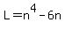 L=n%5E4-6n