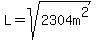 L=sqrt%282304m%5E2%29