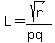L=sqrt%28r%29%2F%28pq%29