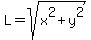 L=sqrt%28x%5E2%2By%5E2%29