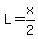 L=x%2F2