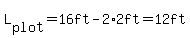 L%5Bplot%5D=16ft-2%2A2ft+=12ft