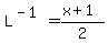 L%5E%28-1%29=%28x%2B1%29%2F2