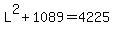 L%5E2%2B1089=4225