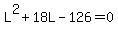 L%5E2%2B18L-126=0